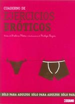 CUADERNO DE EJERCICIOS EROTICOS | 9788475567242 | PLOTON, FREDERIC | Llibreria La Gralla | Llibreria online de Granollers