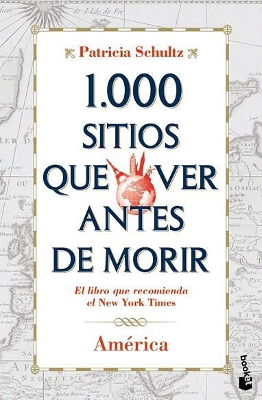 1000 SITIOS QUE VER ANTES DE MORIR (BOOKET) | 9788427037120 | SCHULTZ, PATRICIA | Llibreria La Gralla | Librería online de Granollers