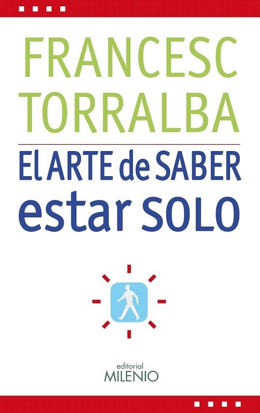 ARTE DE SABER ESTAR SOLO, EL | 9788497433952 | TORRALBA, FRANCESC | Llibreria La Gralla | Llibreria online de Granollers