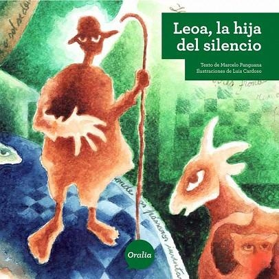 LEOA LA HIJA DEL SILENCIO | 9788415047988 | PANGUANA, MARCELO / CARDOSO, LUIS (IL) | Llibreria La Gralla | Llibreria online de Granollers