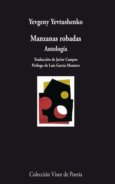 MANZANAS ROBADAS. ANTOLOGÍA YEVTUSHENKO | 9788498957754 | YEVTUSHENKO, YEVGENY | Llibreria La Gralla | Librería online de Granollers