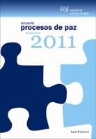 ANUARIO DE PROCESOS DE PAZ 2011 | 9788498883244 | FISAS, VICENÇ | Llibreria La Gralla | Llibreria online de Granollers