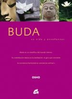 BUDA.SU VIDA Y ENSEÑANZAS | 9788484451587 | OSHO | Llibreria La Gralla | Llibreria online de Granollers