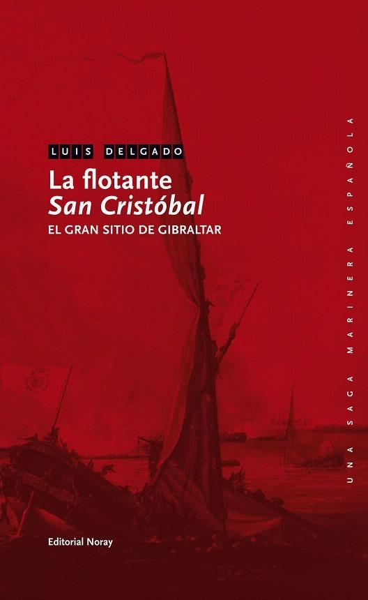 FLOTANTE SAN CRISTÓBAL, LA | 9788474862324 | DELGADO, LUIS | Llibreria La Gralla | Llibreria online de Granollers