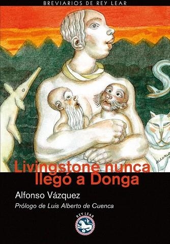 LIVINGSTONE NUNCA LLEGÓ A DONGA | 9788492403561 | VÁZQUEZ GARCÍA, ALFONSO | Llibreria La Gralla | Llibreria online de Granollers