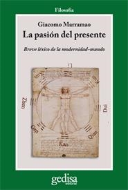 PASIÓN DEL PRESENTE, LA | 9788497843508 | MARRAMAO, GIACOMO | Llibreria La Gralla | Llibreria online de Granollers