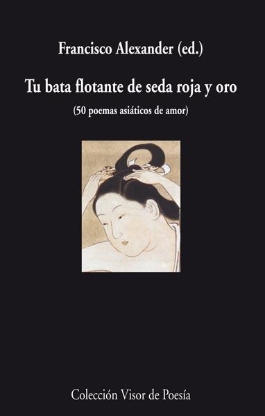 TU BATA FLOTANTE DE SEDA ROJA Y ORO | 9788498957723 | ALEXANDER, FRANCISCO (ED) | Llibreria La Gralla | Librería online de Granollers