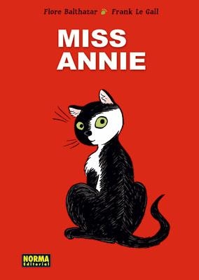 MISS ANNIE (NOMADAS) | 9788467905168 | BALTHAZAR, FLORE; GALL, FRANK LE | Llibreria La Gralla | Llibreria online de Granollers