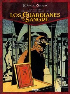 GUARDIANES DE SANGRE 3, LOS. EL MANUSCRITO DE CAGLIOSTRO | 9788499471716 | CONVARD, DIDIER / FALQUE, DENIS / JUILLARD, ANDRE / PAUL | Llibreria La Gralla | Llibreria online de Granollers