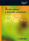 ACCIÓN CULTURAL Y DESARROLLO COMUNITARIO | 9788499800646 | CASACUBERTA, DAVID I D'ALTRES | Llibreria La Gralla | Llibreria online de Granollers