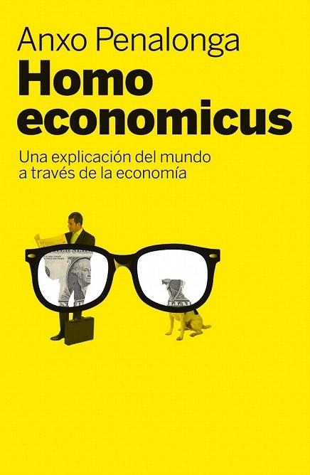 HOMO ECONOMICUS | 9788498751260 | PENALONGA, ANXO | Llibreria La Gralla | Llibreria online de Granollers