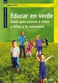 EDUCAR EN VERDE | 9788499800950 | HEIKE, FREIRE | Llibreria La Gralla | Llibreria online de Granollers
