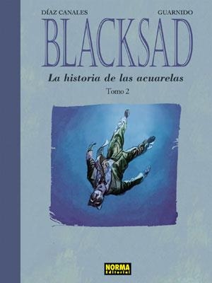 BLACKSAD. LA HISTORIA DE LAS ACUARELAS 2 | 9788467906349 | DIAZ CANALES / GUARNIDO | Llibreria La Gralla | Llibreria online de Granollers