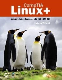 COMPTIA LINUX+ | 9788441529977 | SMITH, RODERICK W. | Llibreria La Gralla | Llibreria online de Granollers