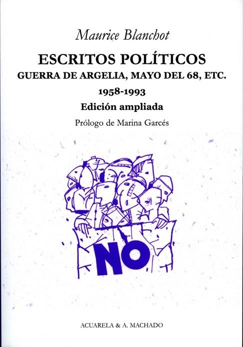 ESCRITOS POLÍTICOS | 9788477742067 | BLANCHOT, MAURICE | Llibreria La Gralla | Librería online de Granollers