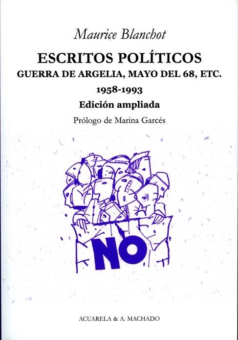 ESCRITOS POLÍTICOS | 9788477742067 | BLANCHOT, MAURICE | Llibreria La Gralla | Llibreria online de Granollers