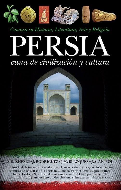 PERSIA CUNA DE CIVILIZACION Y CULTURA | 9788492924813 | AA.VV | Llibreria La Gralla | Llibreria online de Granollers