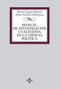 MANUAL DE INVESTIGACIÓN CUALITATIVA EN LA CIENCIA POLÍTICA | 9788430952632 | XAPATA, RICARD / SÁNCHEZ MONTIJANO, ELENA | Llibreria La Gralla | Llibreria online de Granollers