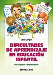 DIFICULTADES DE APRENDIZAJE EN EDUCACIÓN INFANTIL | 9788498427073 | JARQUE, JESÚS | Llibreria La Gralla | Librería online de Granollers