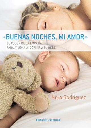 BUENAS NOCHES,MI AMOR | 9788426138552 | RODRÍGUEZ, NARA | Llibreria La Gralla | Llibreria online de Granollers