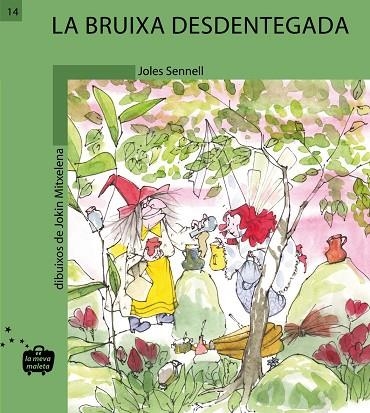 BRUIXA DESDENTEGADA, LA (LA MEVA MALETA, 14) | 9788498240146 | SENNELL, JOLES | Llibreria La Gralla | Librería online de Granollers