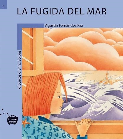 FUGIDA DEL MAR, LA (LA MEVA MALETA, 7) | 9788498240078 | FERNANDEZ PAZ, AGUSTIN | Llibreria La Gralla | Llibreria online de Granollers