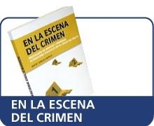 EN LA ESCENA DEL CRIMEN PROTECCION DE INDICIOS Y PRIMERAS ACTUACIONES. | 9788498983258 | OTIN DEL CASTILLO, JOSE MARIA | Llibreria La Gralla | Llibreria online de Granollers