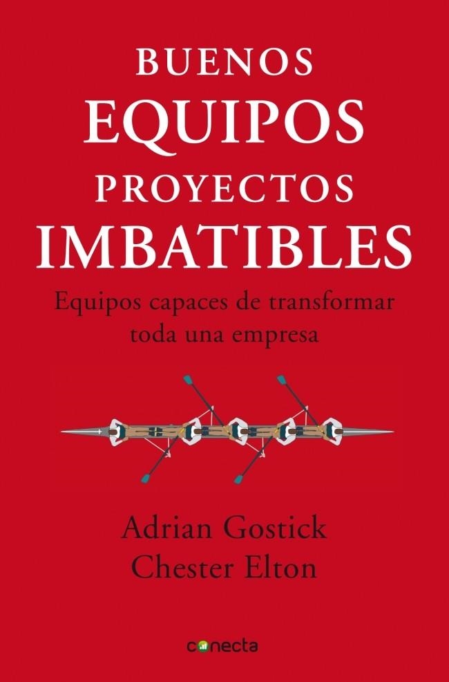 BUENOS EQUIPOS PROYECTOS IMBATIBLES | 9788493869335 | GOSTICK, ADRIAN; ELTON, CHESTER | Llibreria La Gralla | Llibreria online de Granollers