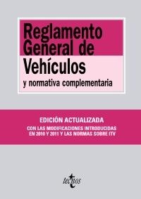 REGLAMENTO GENERAL DE VEHÍCULOS Y NORMATIVA COMPLEMENTARIA | 9788430952946 | AA.VV. | Llibreria La Gralla | Llibreria online de Granollers