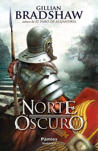 NORTE OSCURO | 9788496952898 | BRADSHAW, GILLIAN | Llibreria La Gralla | Llibreria online de Granollers