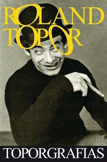 ROLAND TOPOR. TOPOGRAFIAS | 9788492724390 | AA.VV | Llibreria La Gralla | Llibreria online de Granollers