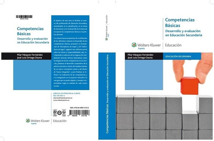 COMPETENCIAS BASICAS DESARROLLO Y EVALUACIÓN SECUNDARIA | 9788499870106 | VÁZQUEZ FERNÁNDEZ, PILAR/ORTEGA OSUNA, JOSÉ LUIS | Llibreria La Gralla | Llibreria online de Granollers