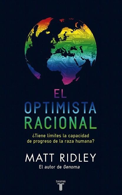 OPTIMISTA RACIONAL, EL | 9788430608102 | RIDLEY, MATT | Llibreria La Gralla | Llibreria online de Granollers