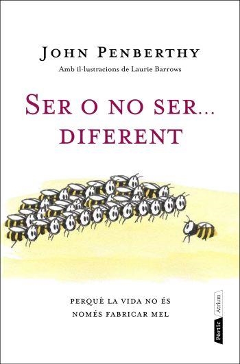 SER O NO SER DIFERENT | 9788498091847 | PENBERTHY, JOHN | Llibreria La Gralla | Llibreria online de Granollers