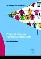 PRIMEROS NÚMEROS PRIMERAS OPERACIONES (LOS DOSSIERS DE MARÍA ANTONIA CANALS, 10) | 9788492748044 | CANALS, M. ANTÒNIA | Llibreria La Gralla | Llibreria online de Granollers