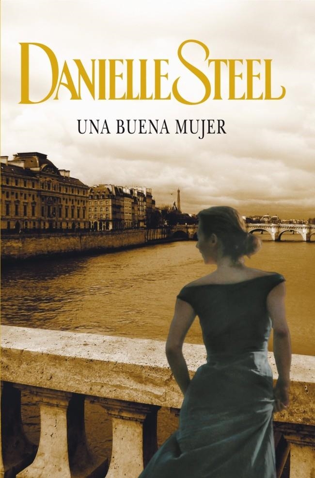 BUENA MUJER, UNA | 9788401383847 | STEEL, DANIELLE | Llibreria La Gralla | Llibreria online de Granollers