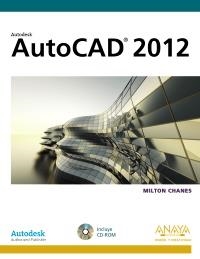 AUTOCAD 2012 | 9788441530119 | CHANES, MILTON | Llibreria La Gralla | Llibreria online de Granollers