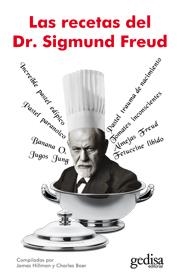 RECETAS DEL DR. SIGMUND FREUD, LAS | 9788497846547 | HILLMAN, JAMES / BOER, CHARLES | Llibreria La Gralla | Llibreria online de Granollers