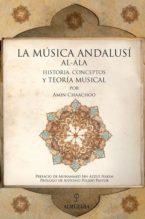 MÚSICA ANDALUSI AL-ÁLA, LA | 9788415338116 | CHAACHOO, AMIN | Llibreria La Gralla | Llibreria online de Granollers