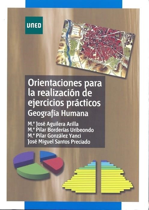 ORIENTACIONES PARA LA REALIZACION DE EJERCICIOS PRACTICOS DE GEOGRAFIA HUMANA | 9788436261486 | GONZALEZ, MARIA DEL PILAR  | Llibreria La Gralla | Llibreria online de Granollers