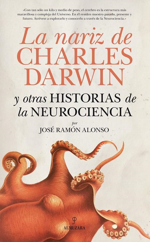 NARIZ DE CHARLES DARWIN, LA | 9788415338086 | ALONSO, JOSE RAMON | Llibreria La Gralla | Librería online de Granollers