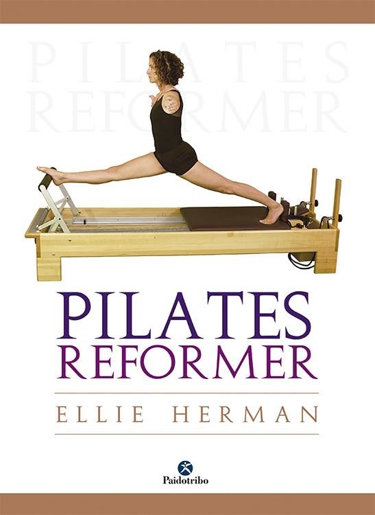 PILATES REFORMER | 9788499100364 | HERMAN, ELLIE | Llibreria La Gralla | Llibreria online de Granollers