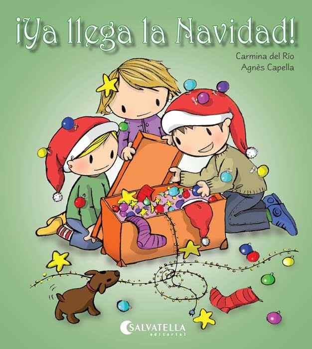 YA LLEGA LA NAVIDAD | 9788484126430 | RIO, CARMINA DEL / CAPELLA, AGNES | Llibreria La Gralla | Llibreria online de Granollers