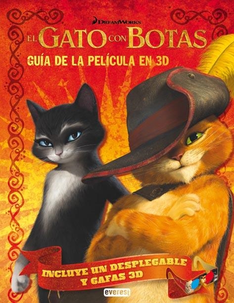 GATO CON BOTAS, EL. GUÍA DE LA PELÍCULA EN 3D | 9788444166902 | DREAMWORKS ANIMATION SKG. | Llibreria La Gralla | Librería online de Granollers