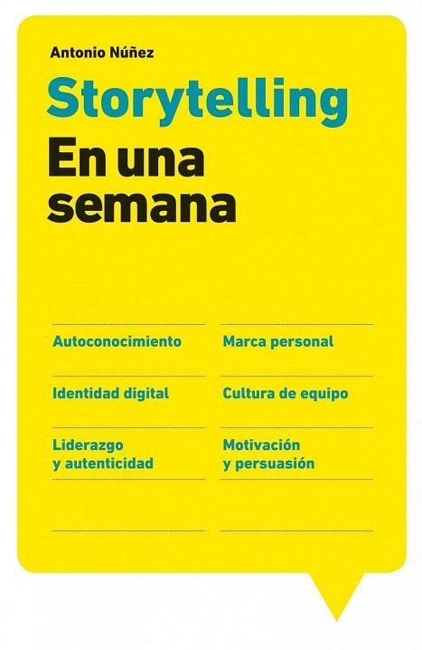 STORYTELLING EN UNA SEMANA | 9788498751758 | NUÑEZ, ANTONIO | Llibreria La Gralla | Llibreria online de Granollers