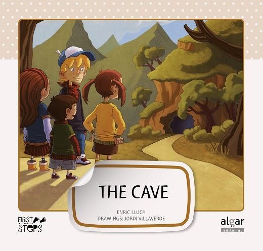 CAVE, THE (FIRST STEPS, 8) | 9788498453263 | LLUCH GIRBÉS, ENRIC | Llibreria La Gralla | Llibreria online de Granollers