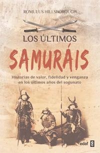 ÚLTIMOS SAMURÁIS, LOS | 9788441428409 | HILLSBOROUGH, ROMULUS | Llibreria La Gralla | Llibreria online de Granollers