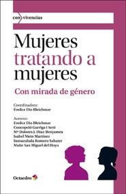 MUJERES TRATANDO A MUJERES | 9788499211817 | DIO BLEICHMAR, EMILCE (COORD) | Llibreria La Gralla | Llibreria online de Granollers