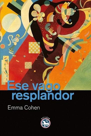 ESE VAGO RESPLANDOR | 9788492403844 | COHEN, EMMA | Llibreria La Gralla | Llibreria online de Granollers