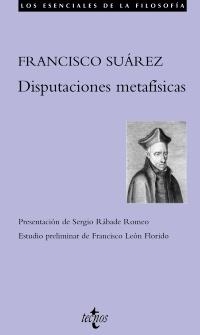 DISPUTACIONES METAFÍSICAS (LOS ESENCIALES DE LA FILOSOFÍA) | 9788430952830 | SUÁREZ, FRANCISCO | Llibreria La Gralla | Librería online de Granollers